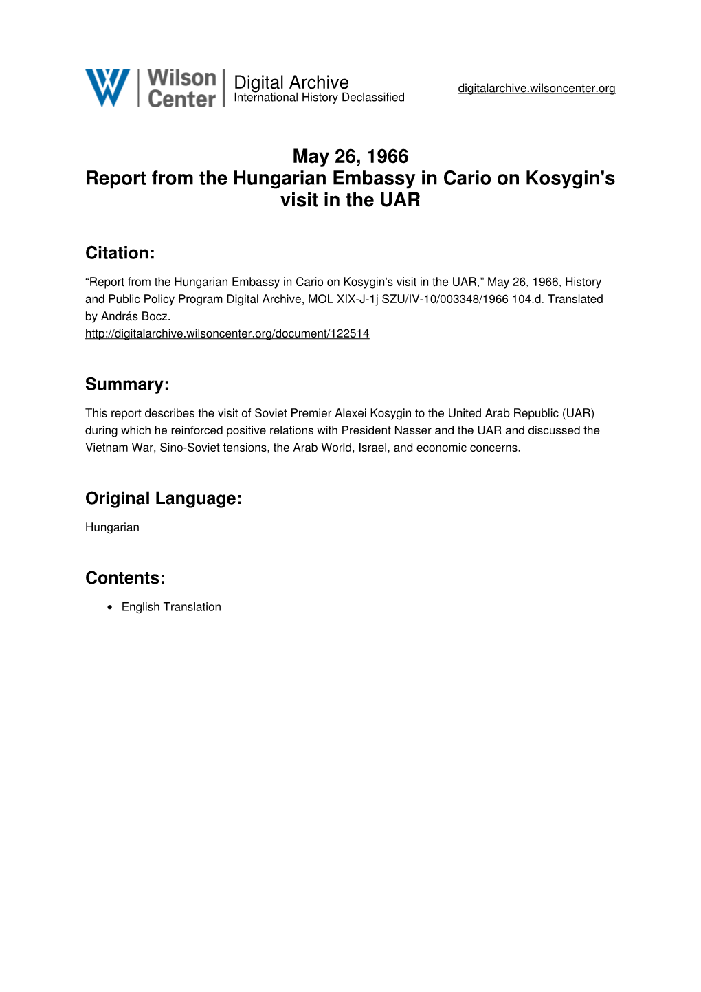 May 26, 1966 Report from the Hungarian Embassy in Cario on Kosygin's Visit in the UAR