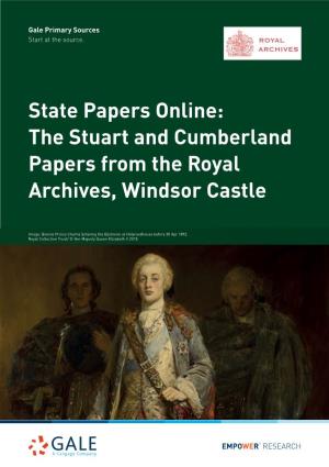 The Stuart and Cumberland Papers from the Royal Archives, Windsor Castle