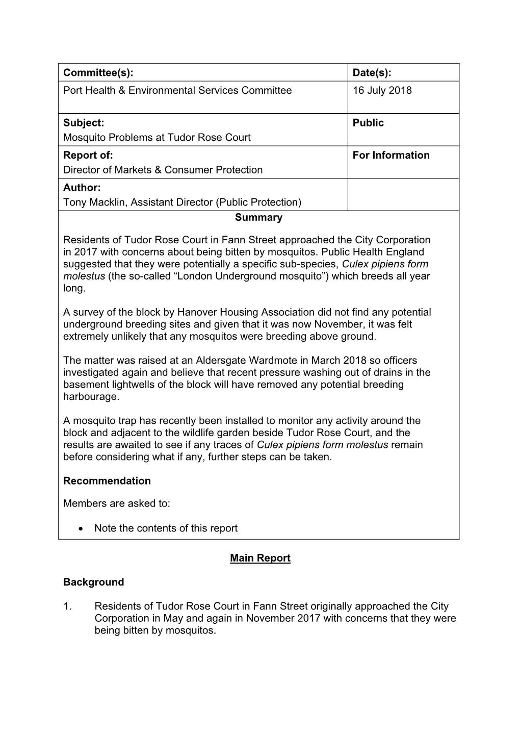 Report Of: for Information Director of Markets & Consumer Protection Author: Tony Macklin, Assistant Director (Public Protection) Summary