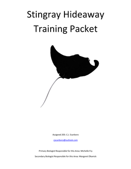 Stingray Hideaway Training Packet