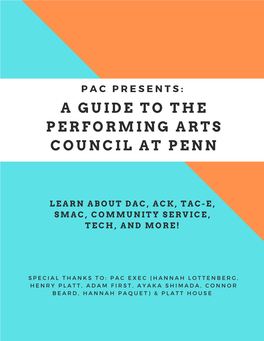 A Guide to the Performing Arts Council at Penn