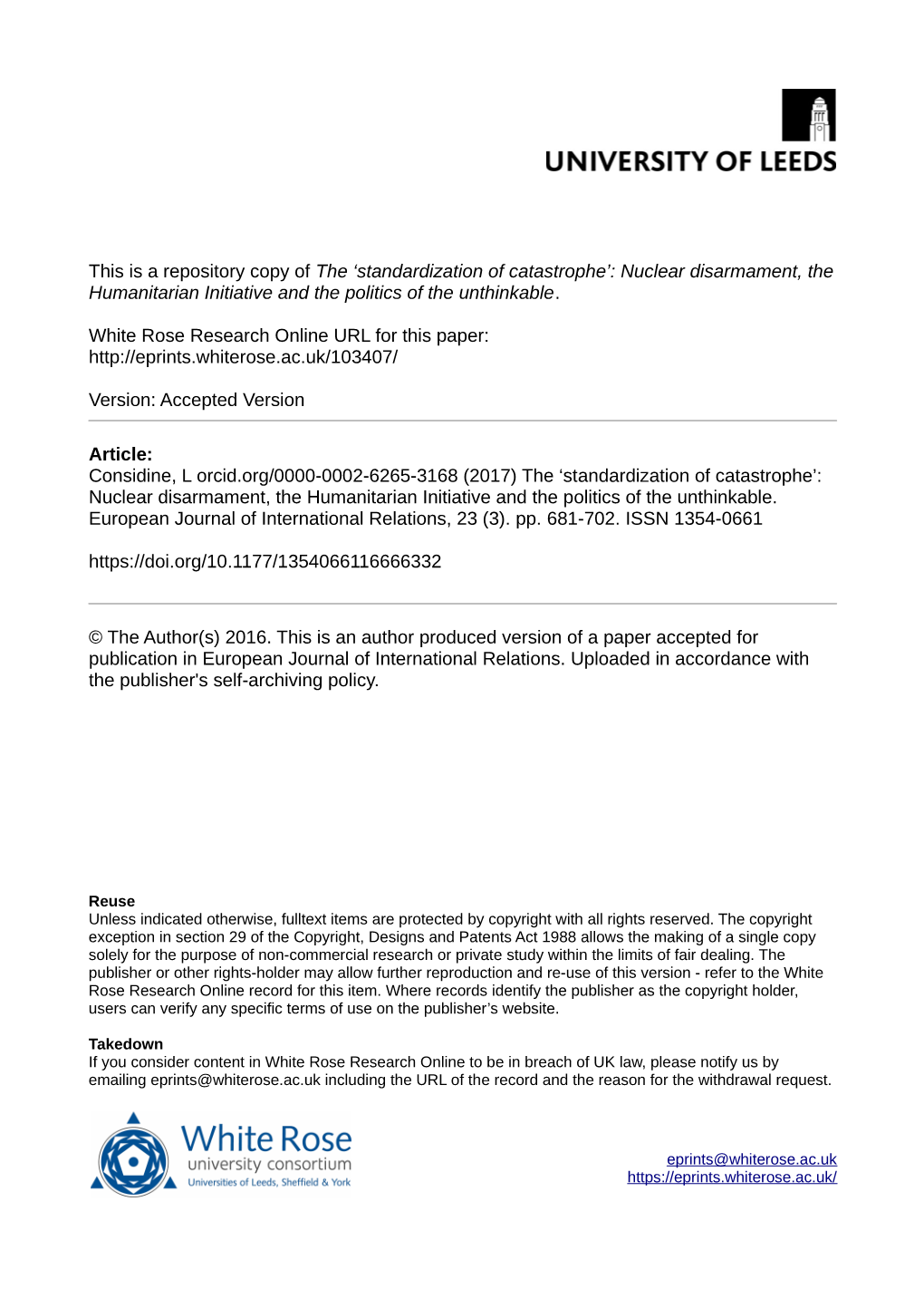 The 'Standardization of Catastrophe': Nuclear Disarmament, the Humanitarian Initiative and the Politics of the Unthinkable