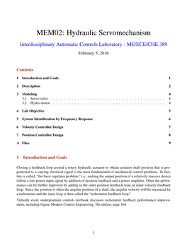 MEM02: Hydraulic Servomechanism Interdisciplinary Automatic Controls Laboratory - ME/ECE/CHE 389 February 5, 2016