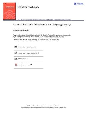 Carol A. Fowler's Perspective on Language by Eye