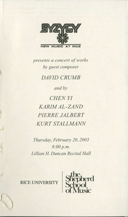 David Crumb Chen Yi Karim Al-Zand Pierre Jalbert Kurt