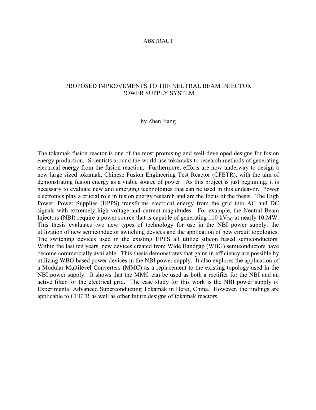 Proposed Improvements to the Neutral Beam Injector Power Supply System