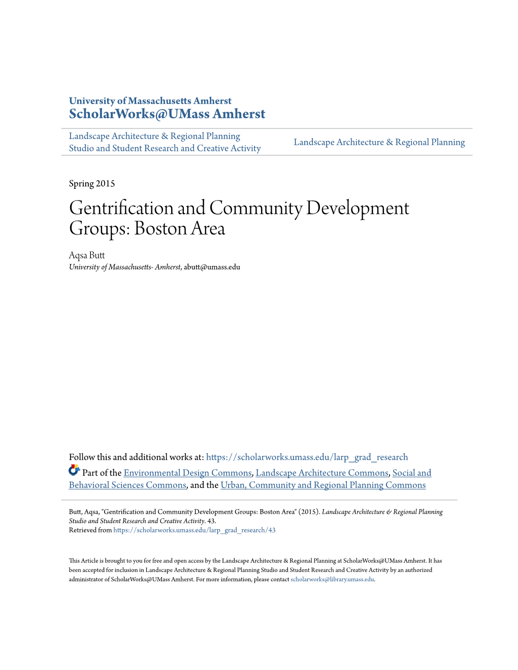 Gentrification and Community Development Groups: Boston Area Aqsa Butt University of Massachusetts- Amherst, Abutt@Umass.Edu