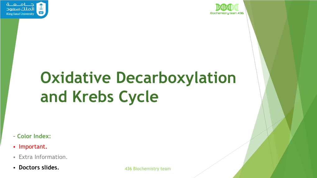 Oxidative Decarboxylation and Krebs Cycle