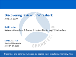 Discovering Ipv6 with Wireshark June 16, 2010