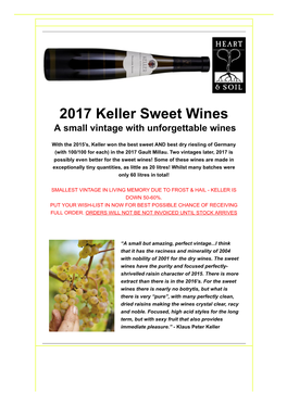 2017 Keller Sweet Wines a Small Vintage with Unforgettable Wines