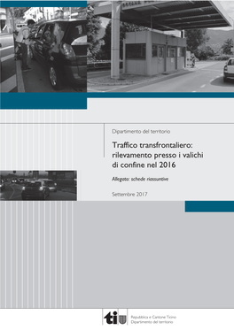 Traffico Transfrontaliero: Rilevamento Presso I Valichi Di Confine Nel 2016