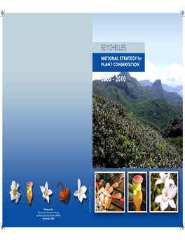 SEYCHELLES NATIONAL STRATEGY for PLANT CONSERVATION