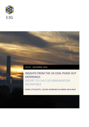 Lessons Learned from UK Coal Phase out Experience
