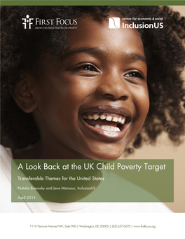 A Look Back at the UK Child Poverty Target: Transferable Themes for The