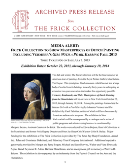 Media Alert: Frick Collection to Show Masterpieces of Dutch Painting Including Vermeer’S Girl with a Pearl Earring Fall 2013