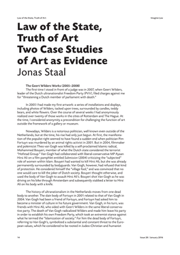 Law of the State, Truth of Art Two Case Studies of Art As Evidence Jonas Staal