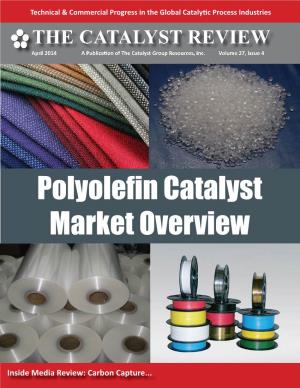 Polyolefin Catalyst Market Overview