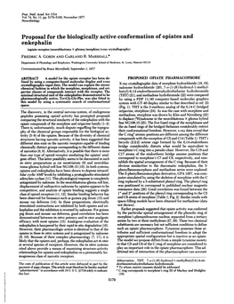 Proposal for the Biologically Active Conformation of Opiates and Enkephalin (Opiate Receptor/Neuroblastoma X Glioma/Morphine/X-Ray Crystallography) FREDRIC A