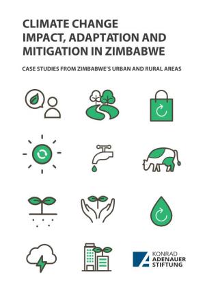 Climate Change Impact, Adaptation and Mitigation in Zimbabwe.Indd