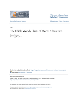 The Edible Woody Plants of Morris Arboretum