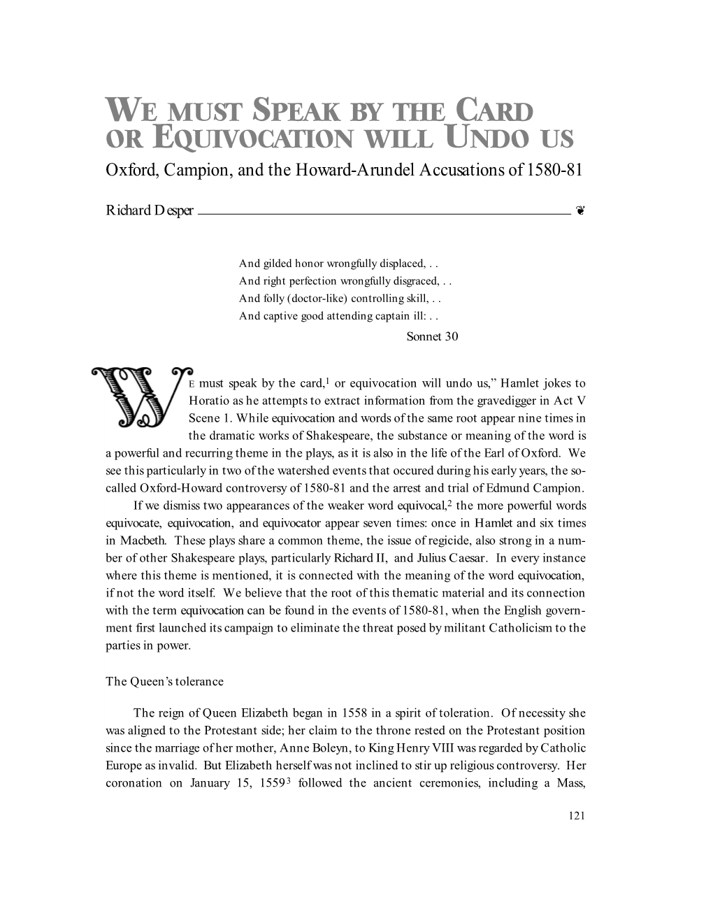 We Must Speak by the Card Or Equivocation Will Undo Us: Oxford