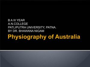 Physiography of Australia Introduction  Australia Is Smallest Continent of the World but the Sixth-Largest Country in the World