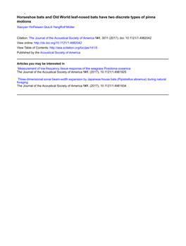 Horseshoe Bats and Old World Leaf-Nosed Bats Have Two Discrete Types of Pinna Motions Xiaoyan Yinpeiwen Qiulili Yangrolf Müller