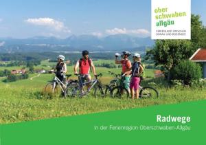 Radwege in Der Ferienregion Oberschwaben-Allgäu