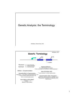 Genetic Analysis: the Terminology *