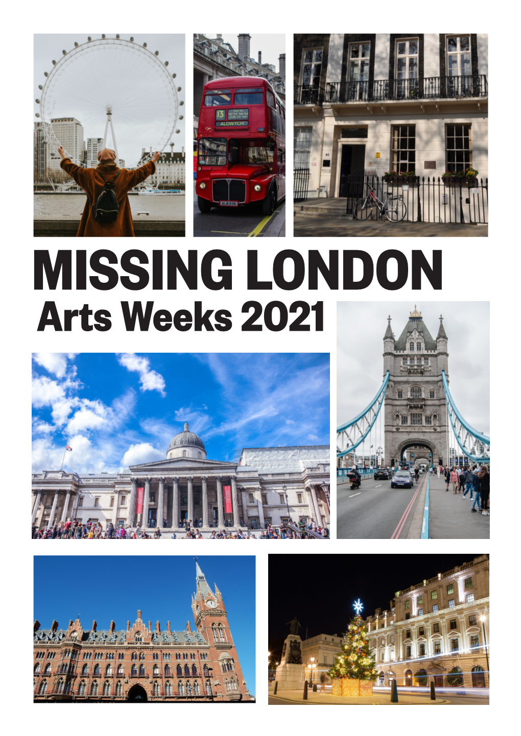 Arts Weeks 2021 MISSING LONDON: a MICRO-ARCHIVE