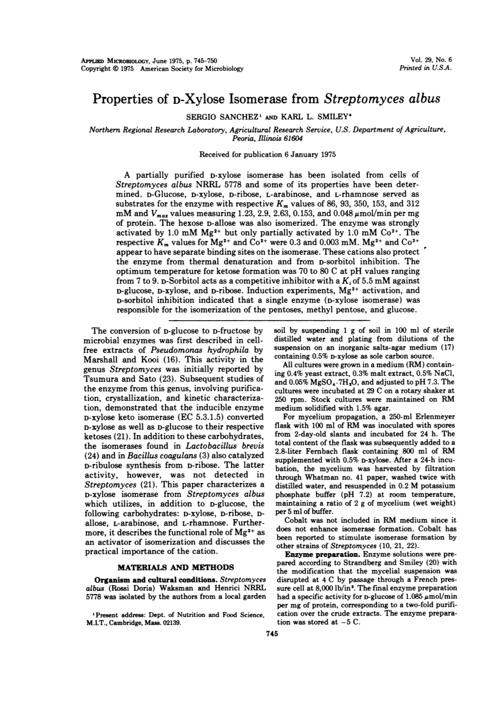 Properties of D-Xylose Isomerase from Streptomyces Albus SERGIO SANCHEZ' and KARL L