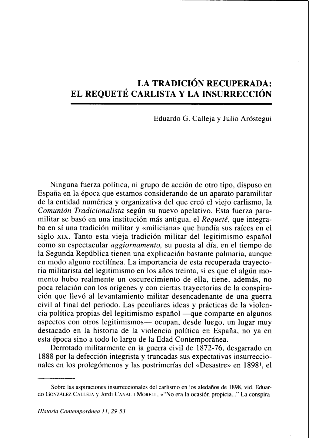 La Tradición Recuperada: El Requeté Carlista Y La Insurrección