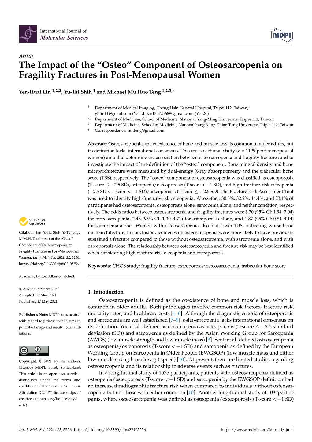 Component of Osteosarcopenia on Fragility Fractures in Post-Menopausal Women