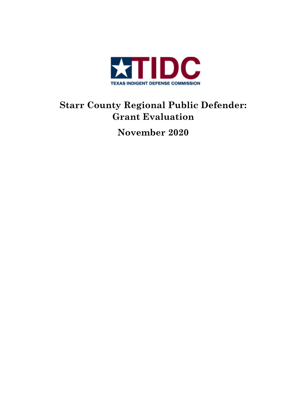 Starr County Regional Public Defender: Grant Evaluation November 2020