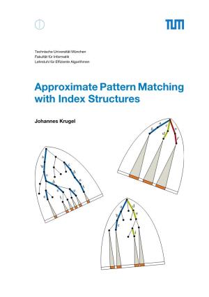 Approximate Pattern Matching with Index Structures