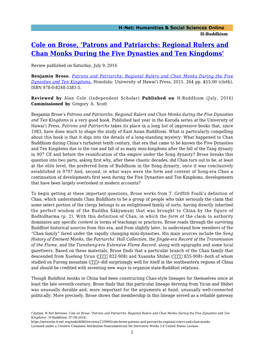 Patrons and Patriarchs: Regional Rulers and Chan Monks During the Five Dynasties and Ten Kingdoms'