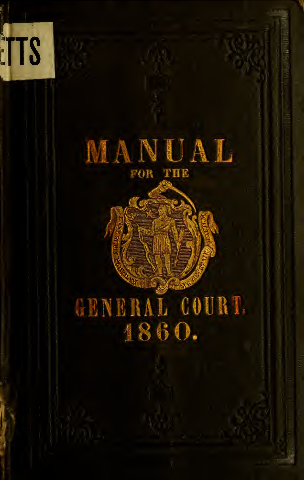 A Manual for the Use of the General Court