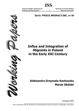 Influx and Integration of Migrants in Poland in the Early XXI Century
