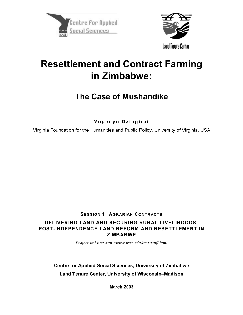 Resettlement and Contract Farming in Zimbabwe: the Case of Mushandike