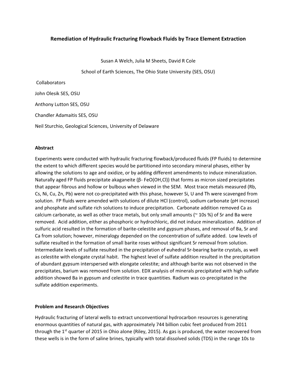 Remediation of Hydraulic Fracturing Flowback Fluids by Trace Element Extraction