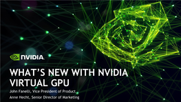 What's New with Nvidia Virtual
