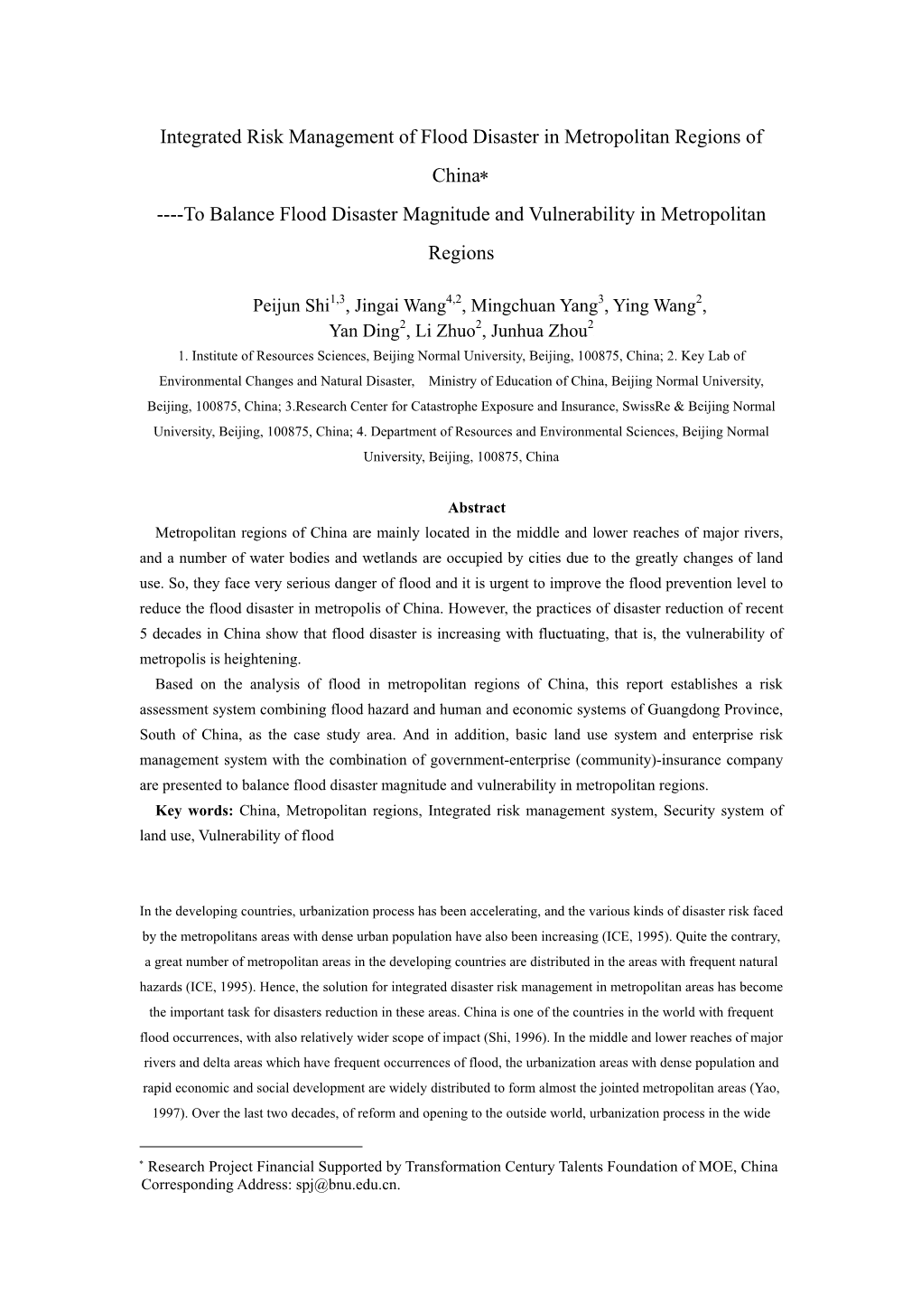 Integrated Risk Management of Flood Disaster in Metropolitan Regions of China∗ ----To Balance Flood Disaster Magnitude and Vulnerability in Metropolitan Regions