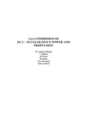Iaa Commission Iii Sg 2 – Nuclear Space Power and Propulsion