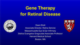 Gene Therapy for Retinal Disease