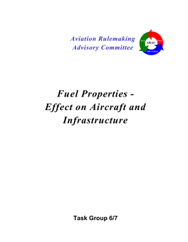 Fuel Properties - Effect on Aircraft and Infrastructure