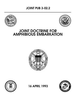 JP 3-02.2 Joint Doctrine for Amphibious Embarkation