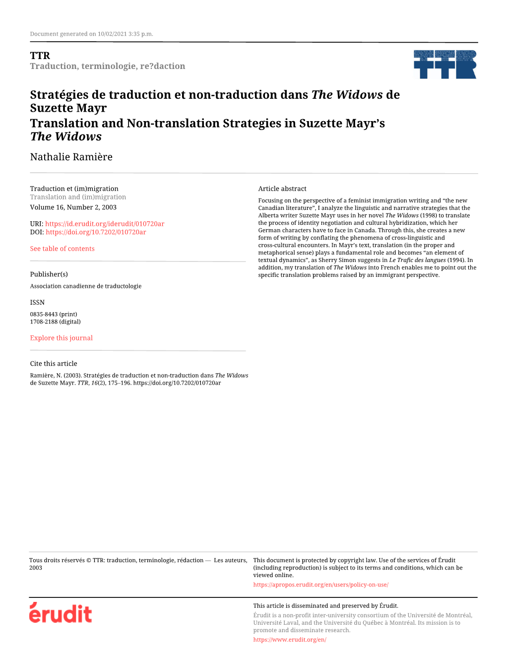 Stratégies De Traduction Et Non-Traduction Dans the Widows De Suzette Mayr Translation and Non-Translation Strategies in Suzette Mayr’S the Widows Nathalie Ramière