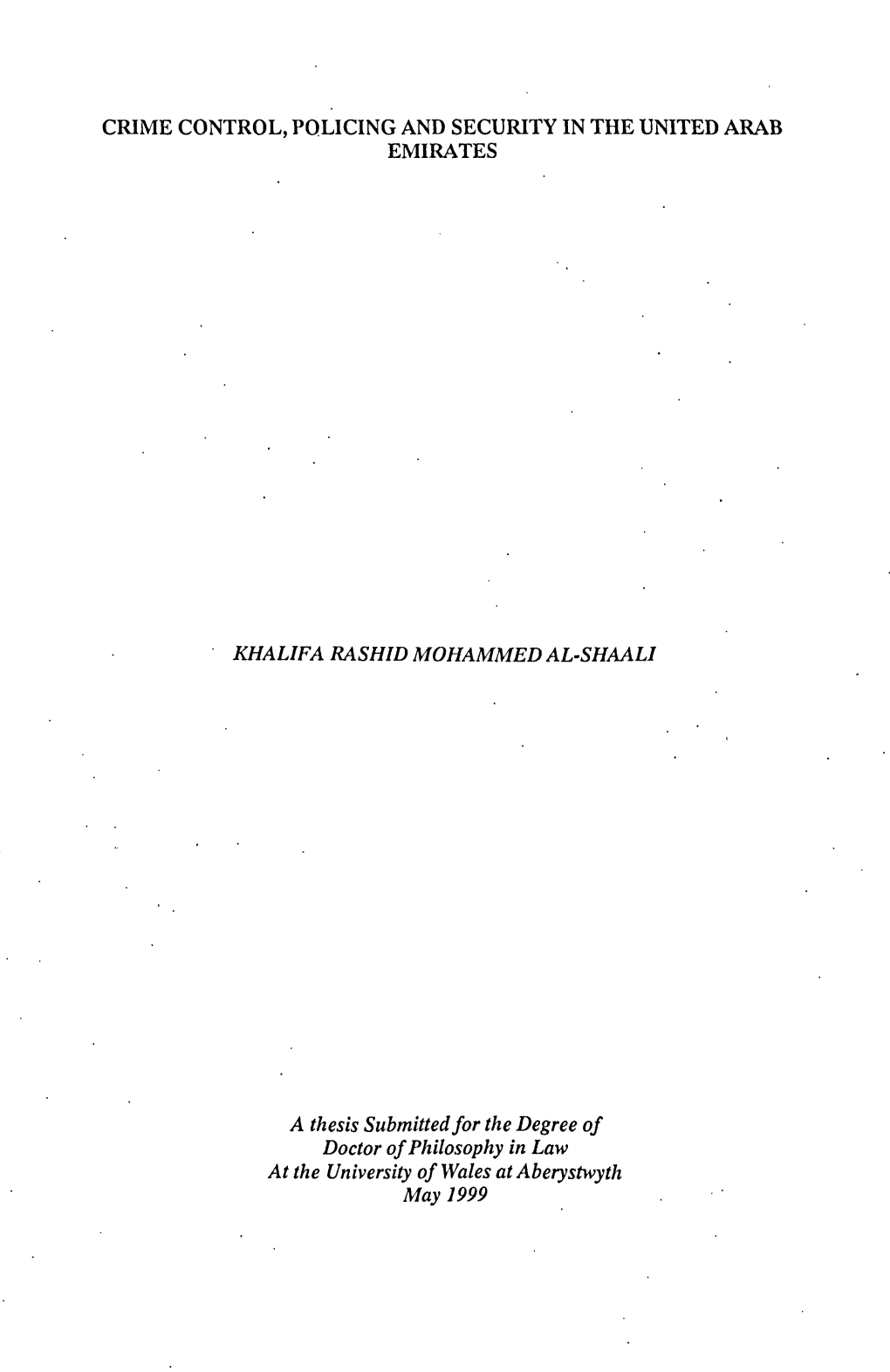 Crime Control, Policing and Security in the United Arab Emirates