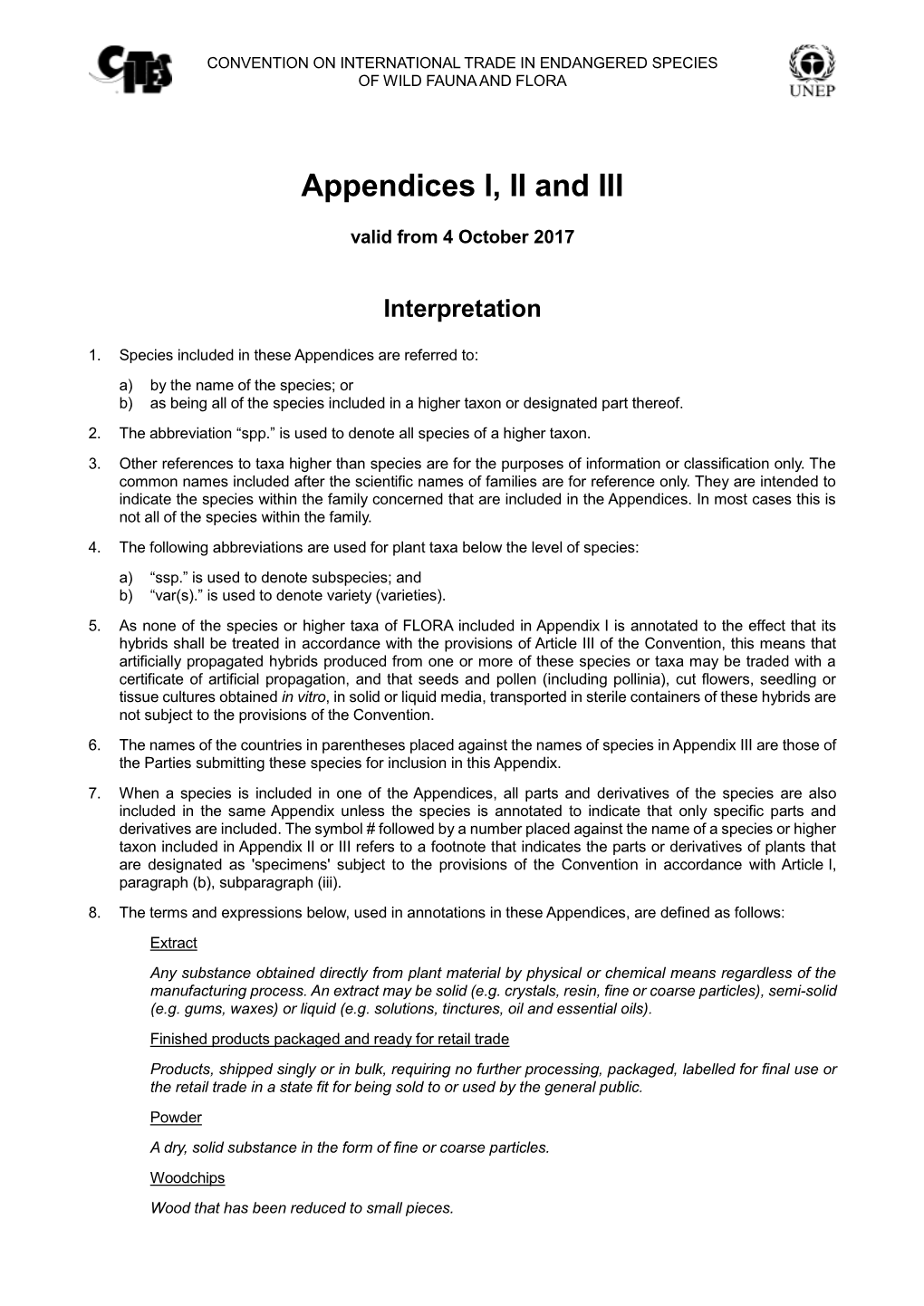 Appendices I, II and III (Valid from 4 October 2017)