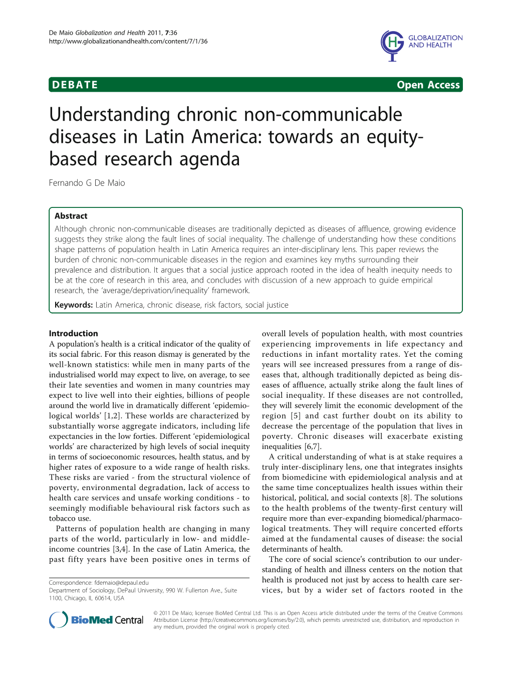 Understanding Chronic Non-Communicable Diseases in Latin America: Towards an Equity- Based Research Agenda Fernando G De Maio